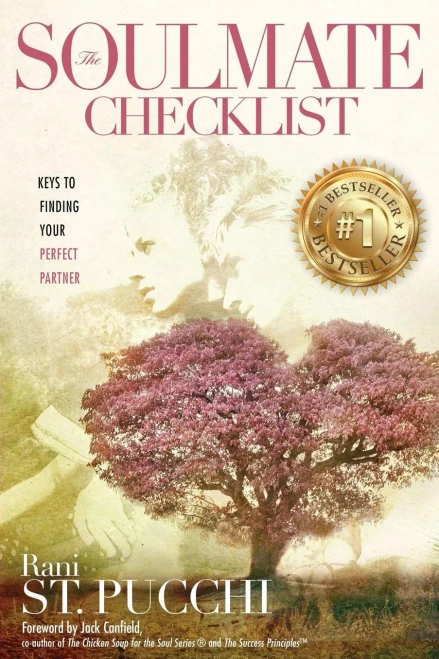The Soulmate Checklist: Keys To Finding Your Perfect Partner