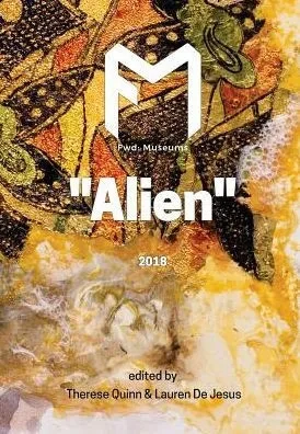 Fwd: Museums: Alien (The Fwd: Museums Journal)