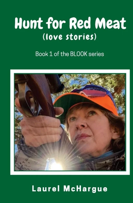 Hunt For Red Meat: Love Stories (Blook)