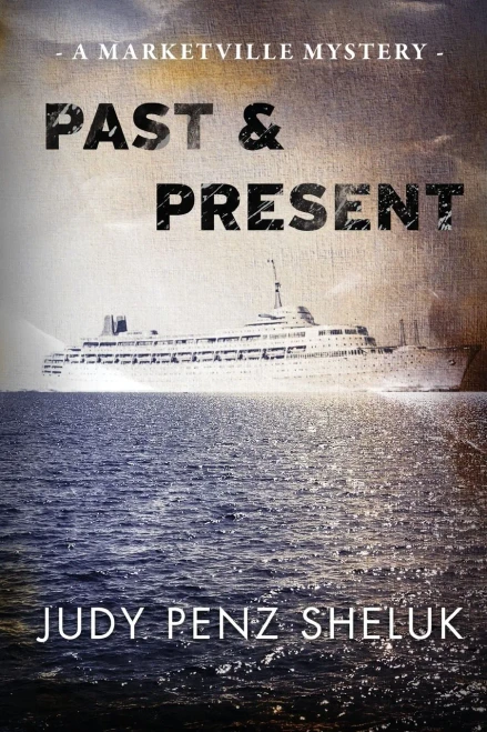 Past & Present (A Marketville Mystery)