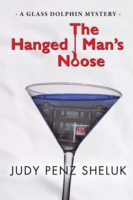The Hanged Man'S Noose: A Glass Dolphin Mystery