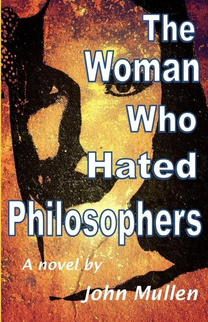 The Woman Who Hated Philosophers