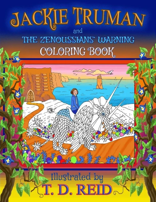 Jackie Truman And The Zenoussians' Warning Coloring Book