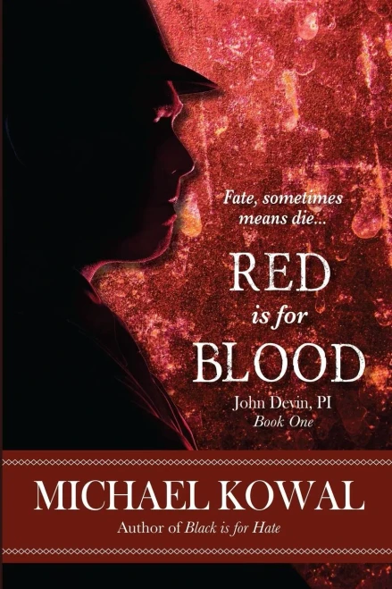 Red Is For Blood: John Devin, Pi Book 1