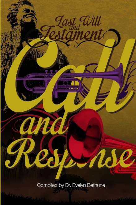 Last Will And Testiment: Call And Response
