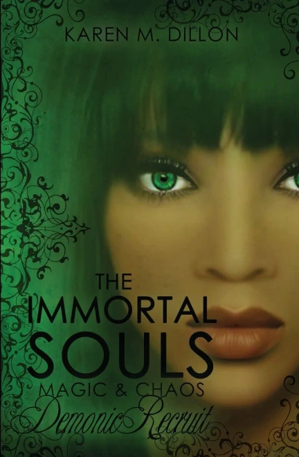Demonic Recruit: The Immortal Souls: Magic & Chaos (3)