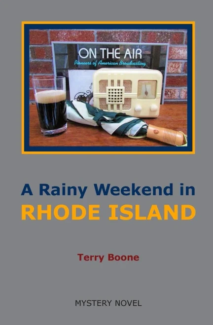 A Rainy Weekend In Rhode Island (New England Mysteries)