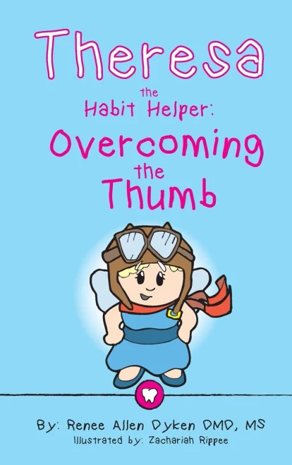 Theresa The Habit Helper: Overcoming The Thumb