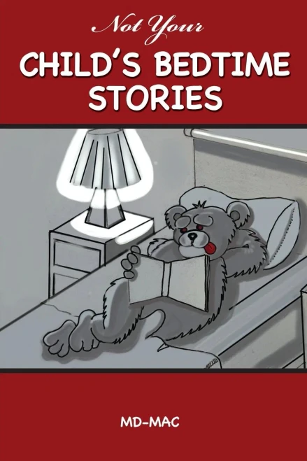 Not Your Child'S Bedtime Stories