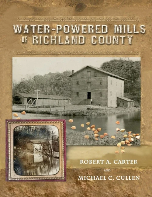 Water-Powered Mills Of Richland County