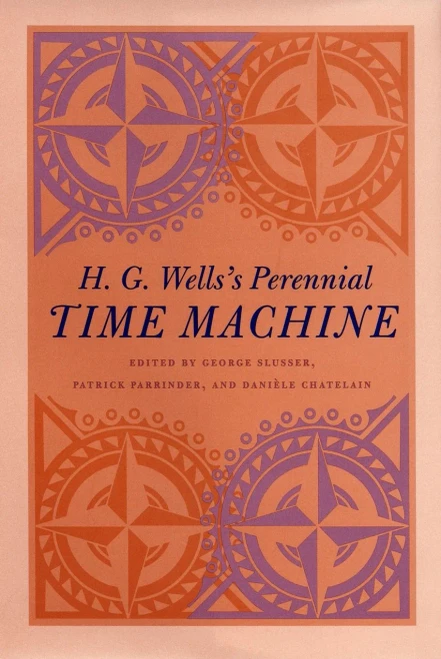 H. G. Wells'S Perennial Time Machine