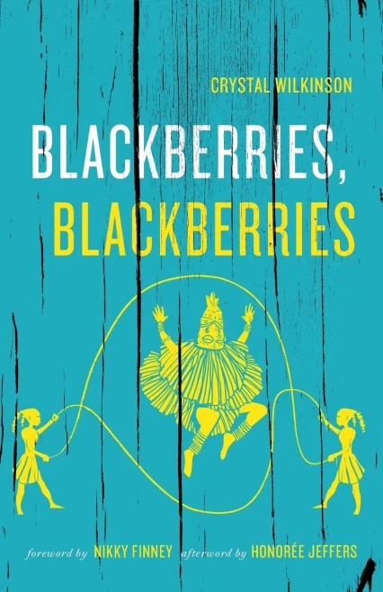 Blackberries, Blackberries (Kentucky Voices)