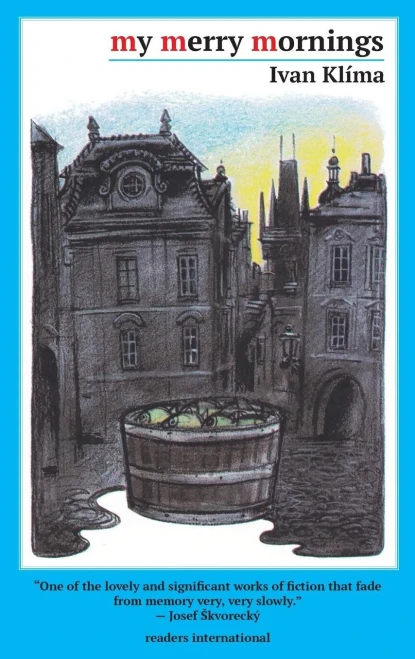 My Merry Mornings: Stories From Prague
