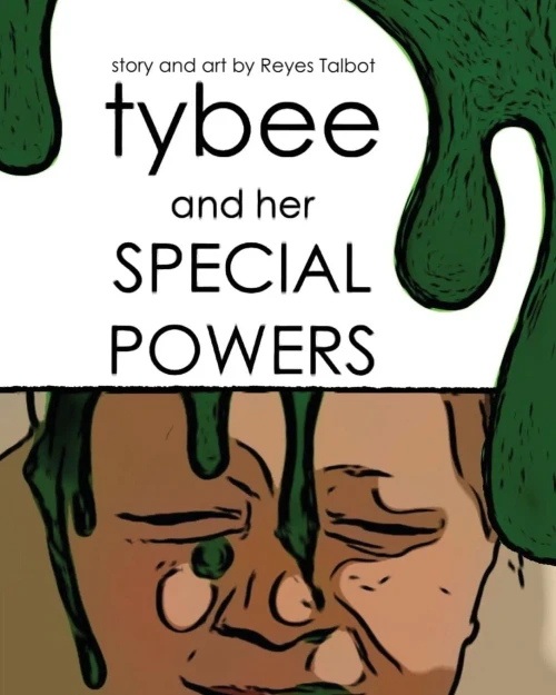Tybee And Her Special Powers