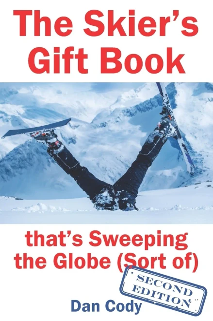 The Skiers Gift Book That'S Sweeping The Globe (Sort Of)