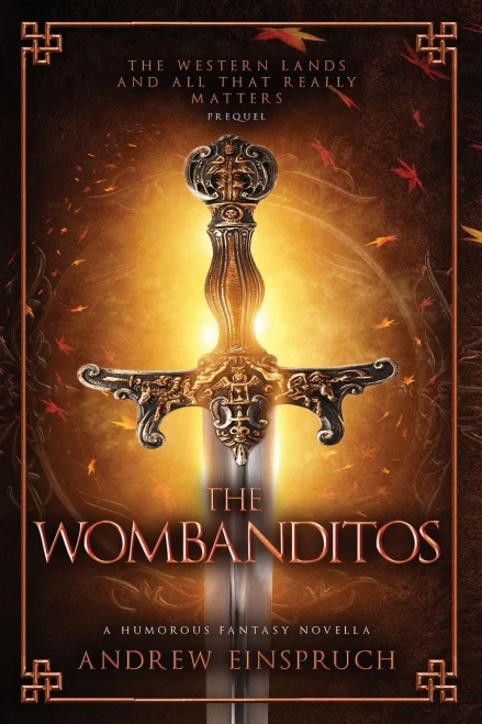 The Wombanditos (The Western Lands And All That Really Matters)