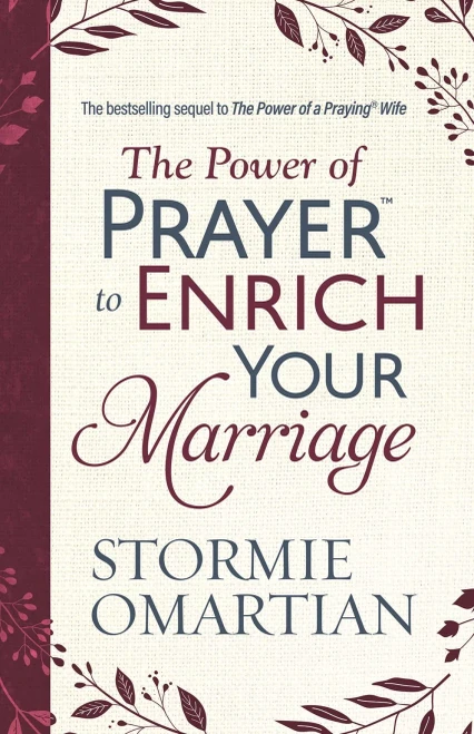 The Power of Prayer™ to Enrich Your Marriage