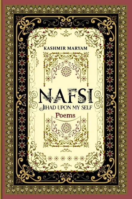 Nafsi: Jihad Upon My Self