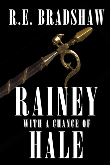 Rainey With A Chance Of Hale (A Rainey Bell Thriller)