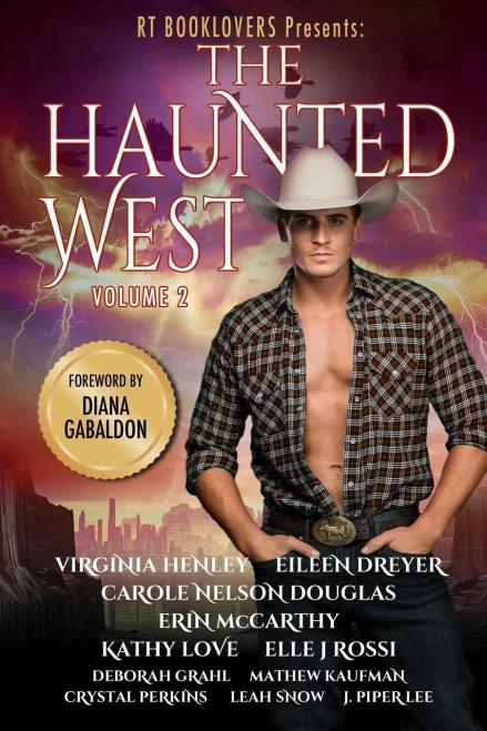 Rt Booklovers: The Haunted West, Vol. 2 (Romantic Times: The Haunted West)