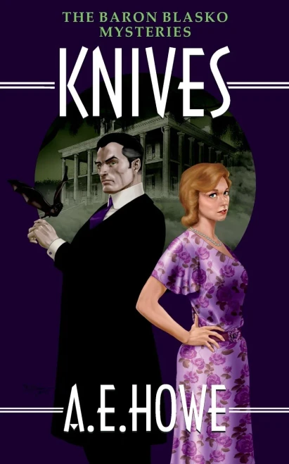 Knives (The Baron Blasko Mysteries)