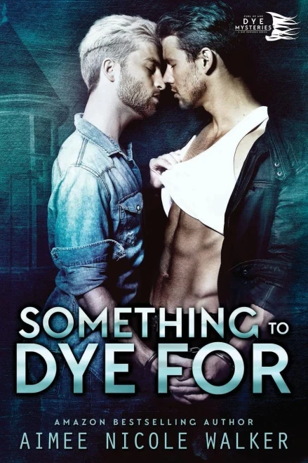 Something To Dye For (Curl Up And Dye Mysteries, #2)