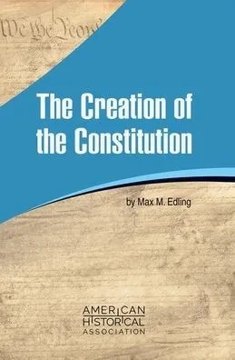 The Creation Of The Constitution (New Essays On American Constitutional History)