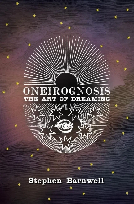 Oneirognosis: The Art Of Dreaming