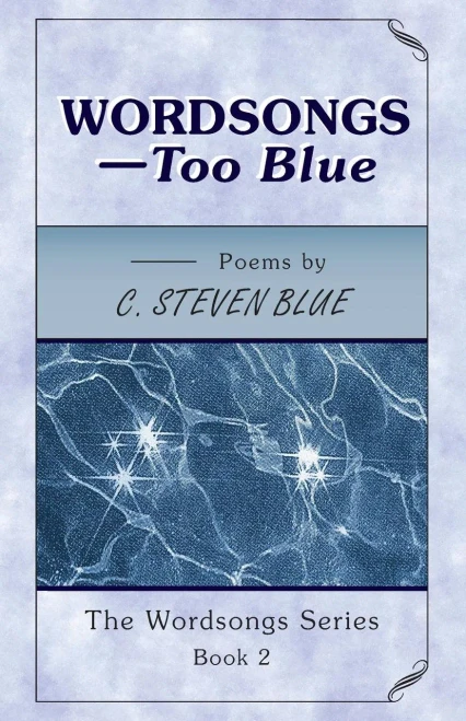 Wordsongsùtoo Blue: The Wordsongs Seriesùbook 2