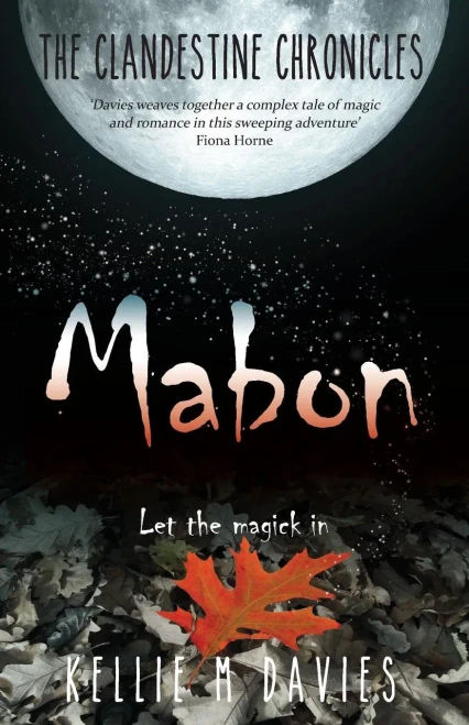 Mabon - The Clandestine Chronicles (Book 1): A Compelling Ya Witchcraft Romance Novel