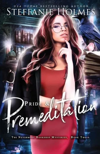 Pride And Premeditation (Nevermore Bookshop Mysteries)