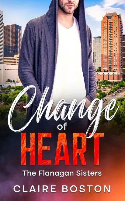 Change Of Heart (The Flanagan Sisters)
