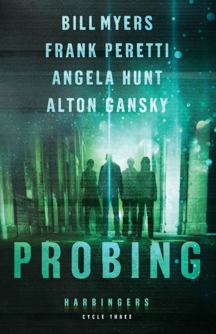 Probing: Cycle Three Of The Harbingers Series