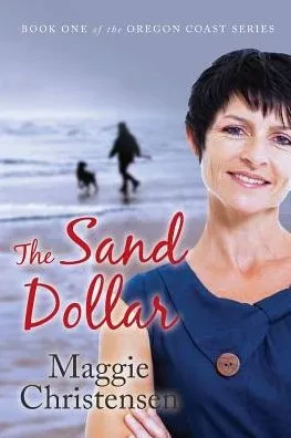 The Sand Dollar (The Oregon Coast Series)