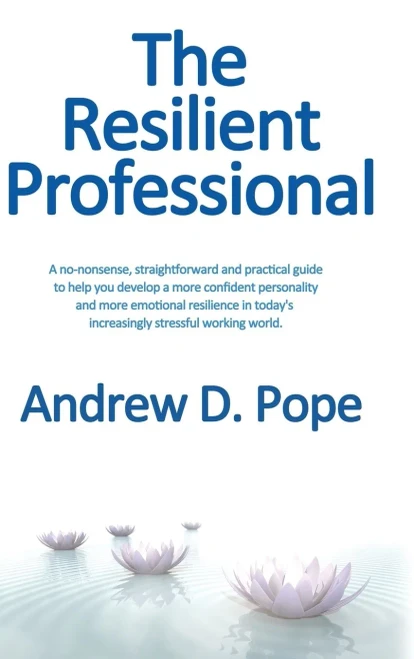 The Resilient Professional