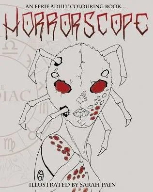 Horrorscope: An Eerie Adult Colouring Book (Clan Destine Colouring Adventures)