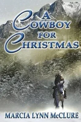 A Cowboy For Christmas