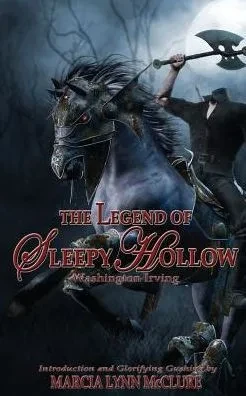The Legend Of Sleepy Hollow: Introduction By Marcia Lynn Mcclure