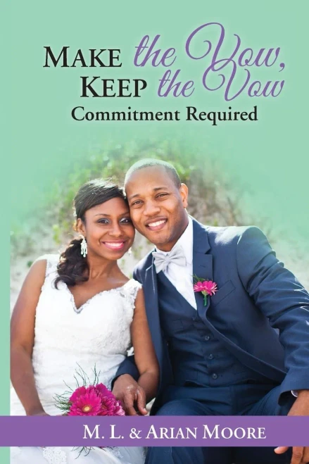Make The Vow, Keep The Vow: Commitment Required