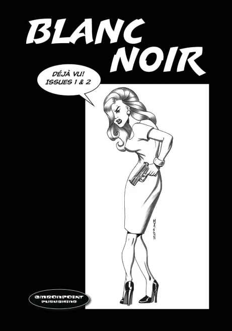 Blanc Noir Deja Vu