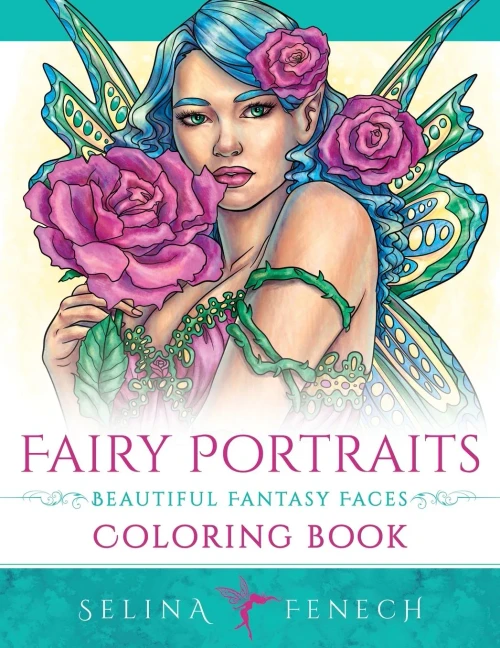 Fairy Portraits - Beautiful Fantasy Faces Coloring Book (Fantasy Coloring By Selina)