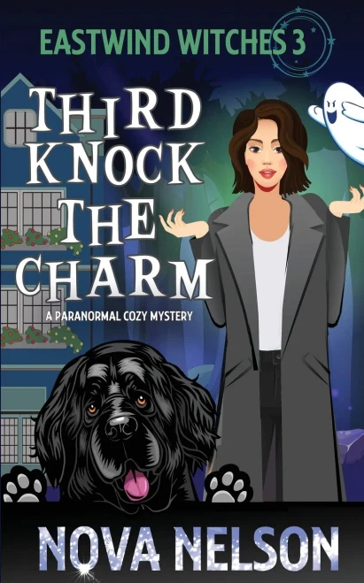 Third Knock The Charm (Eastwind Witches Cozy Mysteries)