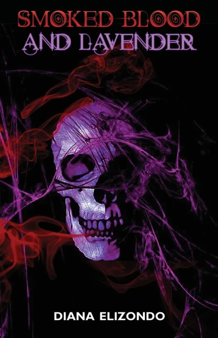 Smoked Blood And Lavender