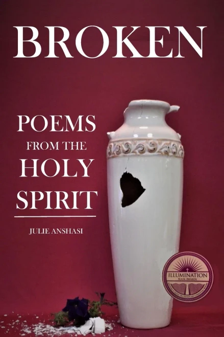 Broken ~: Poems From The Holy Spirit