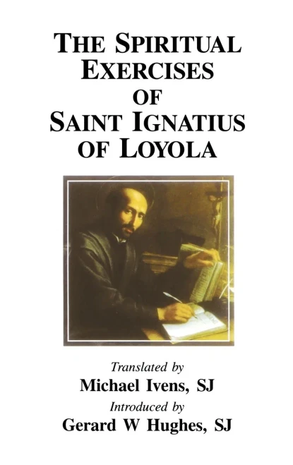 The Spiritual Exercises Of Saint Ignatius Of Loyola (Inigo Texts)