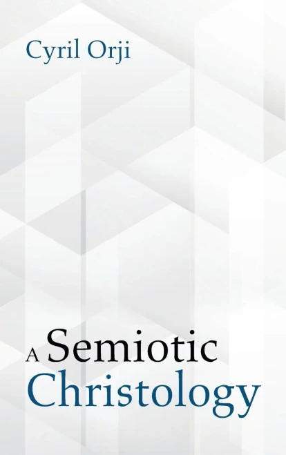 A Semiotic Christology - Hardcover