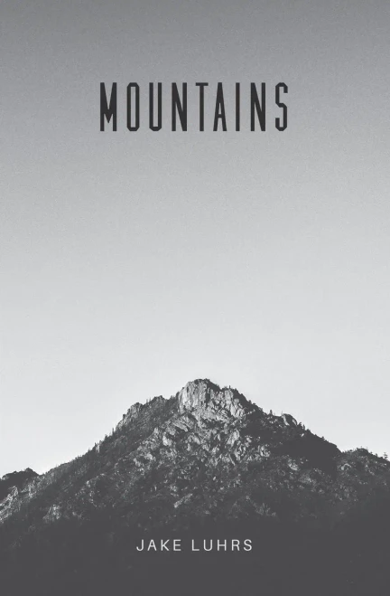 Mountains: 25 Devotionals With Jake Luhrs