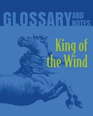 Glossary And Notes: King Of The Wind