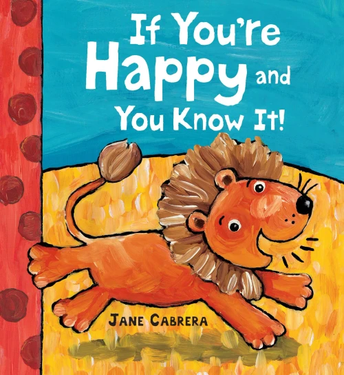If You'Re Happy And You Know It (Jane Cabrera'S Story Time)