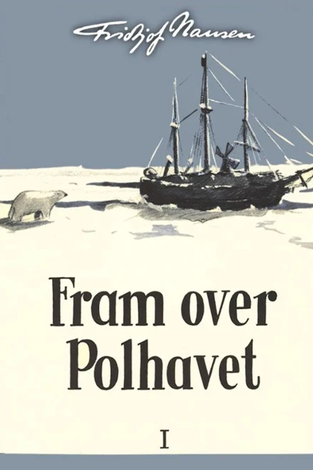 Fram over Polhavet I (Norwegian Edition)